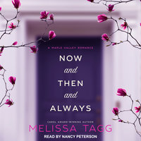 Now and Then and Always - Melissa Tagg