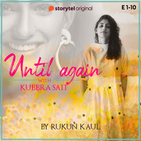 Until Again - S01E01 - Rukun Kaul