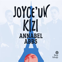 Joyce'un Kızı - Annabel Abbs
