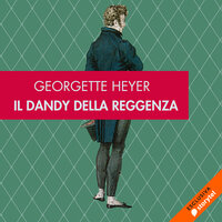 Il Dandy della reggenza - Georgette Hayer