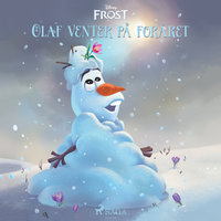 Frost - Olaf venter på foråret - Disney