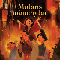 Mulan - Mulans månenytår - Disney