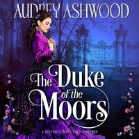 The Duke of the Moors - Audrey Ashwood