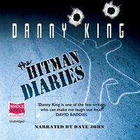 The Hitman Diaries - Danny King