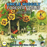 Uncle Wiggily: Forever Fables - Howard R. Garis