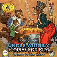 Uncle Wiggily: Stories For Kids - Howard R. Garis