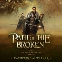 Path Of The Broken - Catherine M Walker