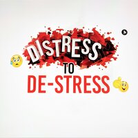 Distress to De-Stress: Managing Stress in the 21st Century - Vikas Kakwani