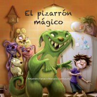El pizarrón mágico - Mariano Epelbaum, Alejandro Farías