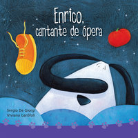 Enrico, cantante de ópera - Viviana Garófoli, Sergio de Giorgi