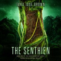 The Senthien: A Sci-Fi Romance - Tara Jade Brown