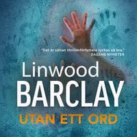 Utan ett ord - Linwood Barclay