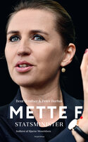 Mette F.: Statsminister - Bent Winther, Peter Burhøi