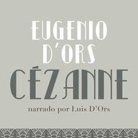 Cezánne - Eugenio d'Ors