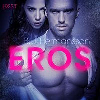 Eros - opowiadanie erotyczne - B.J. Hermansson