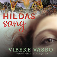 Hildas sang - Vibeke Vasbo