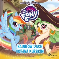 My Little Pony - Equestriaa edemmäs - Rainbow Dash korjaa kurssin - G.M. Berrow, G. M. Berrow