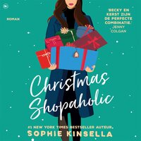Christmas Shopaholic: Geen paniek. Het is maar kerst. - Sophie Kinsella