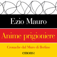 Anime prigioniere - Ezio Mauro
