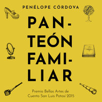 Panteón familiar - Penelope Cordova