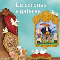 De coronas y galeras - María Cristina Ramos