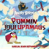 Angry Birds: Pommin joulupamaus - Tomi Kontio
