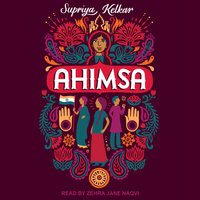 Ahimsa - Supriya Kelkar