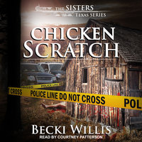 Chicken Scratch - Becki Willis