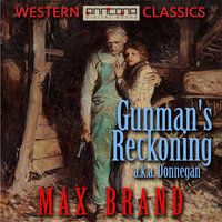 Gunman’s Reckoning - Max Brand