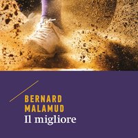 Il migliore - Bernard Malamud