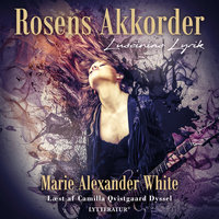 Rosens akkorder - Marie Alexander White