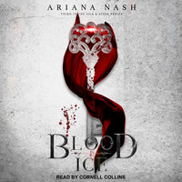 Blood & Ice - Ariana Nash