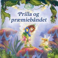 Disney Fairies - Prilla og præmiebåndet - Disney