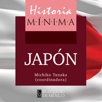 Historia mínima de Japón - Michiko Tanaka