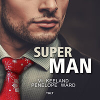 Superman: Een romantisch kerstverhaal - Penelope Ward, Vi Keeland