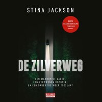 De Zilverweg - Stina Jackson