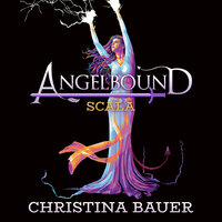 Scala (Angelbound Origins, #2) - Christina Bauer