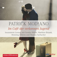 Im Café der verlorenen Jugend - Patrick Modiano
