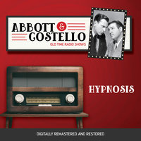 Abbott and Costello: Hypnosis - John Grant