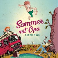 Spaß mit Opa 1: Sommer mit Opa - Sarah Welk