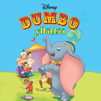 Dumbo yllättää - Disney