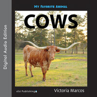 My Favorite Animal: Cows - Victoria Marcos