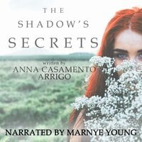 The Shadow's Secrets - Anna Casamento Arrigo