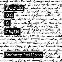 Words on a Page: Killing My Inner Demons Through Poetry - Zachary Phillips