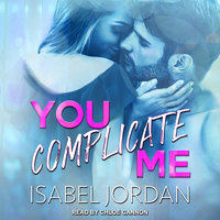 You Complicate Me - Isabel Jordan