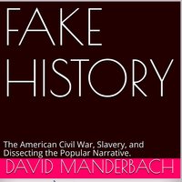 Fake History - David Manderbach