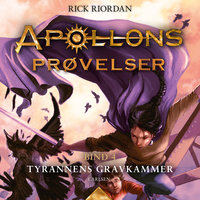 Apollons prøvelser (4) - Rick Riordan