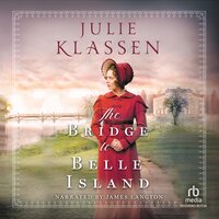 The Bridge to Belle Island - Julie Klassen
