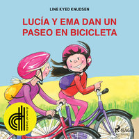 Lucía y Ema dan un paseo en bicicleta - Dramatizado - Line Kyed Knudsen