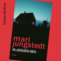 Hiljaisuuden hinta - Mari Jungstedt